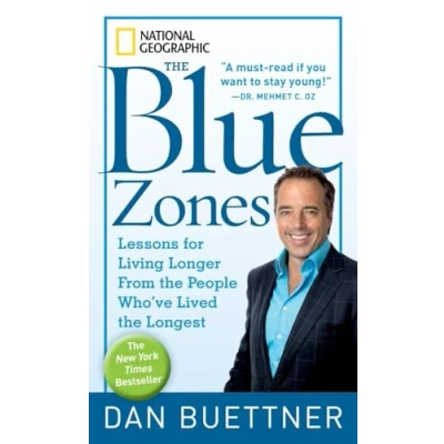 Bild av Blue Zones, The: Lessons for Living Longer From the People Who&#039;ve Lived Longest