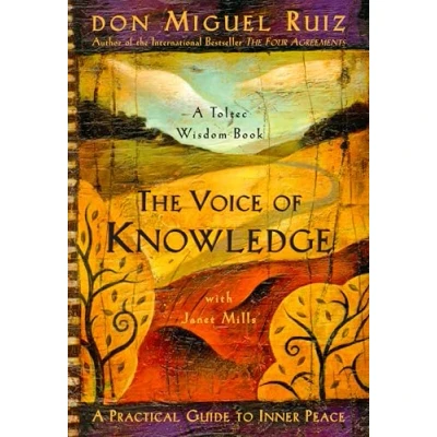 Bild av The Voice of Knowledge: A Practical Guide to Inner Peace: 4