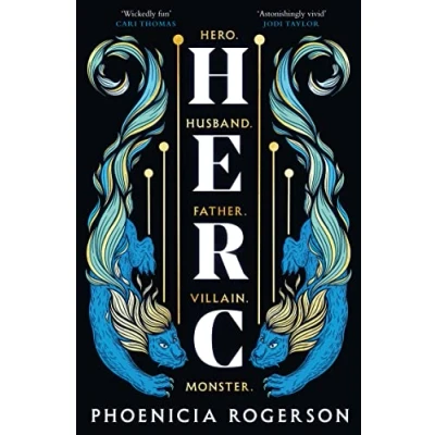 Bild av Herc: The enthralling new queer, feminist retelling of Greece’s greatest hero, Hercules’ myth, for 2024