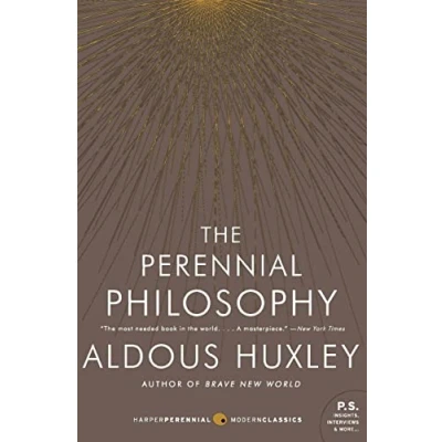 Bild av the Perennial Philosophy: An Interpretation of Great Mystics, East and West