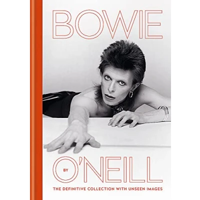 Bild av Bowie by O&#039;Neill: The definitive collection with unseen images