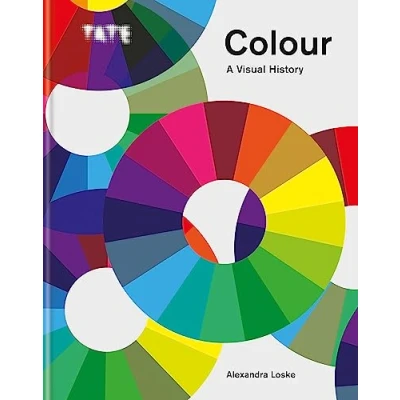 Bild av Tate: Colour: A Visual History: History. The Exploration of Colour from Newton to Pantone