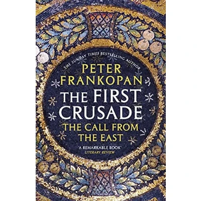 Bild av the First Crusade: Call from East