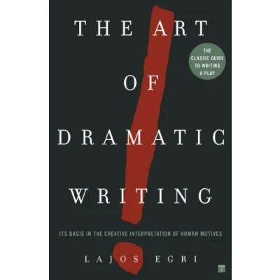 Bild av Art of Dramatic Writing: Its Basis in the Creative Interpretation Human Motives