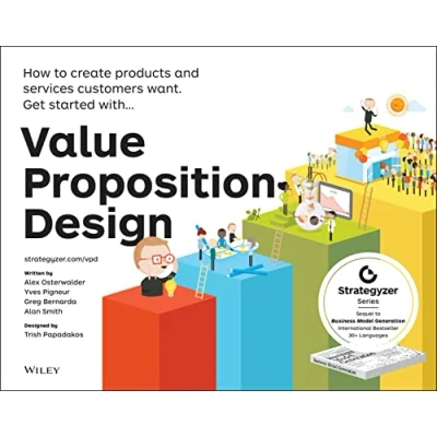 Bild av Value Proposition Design: How to Create Products and Services Customers Want