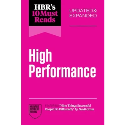 Bild av HBR&#039;s 10 Must Reads on High Performance, Updated and Expanded