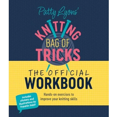 Bild av Patty Lyons&#039; Knitting Bag of Tricks: the Official Workbook: Hands On Exercises to Improve Your Skills