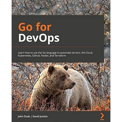 Bild av Go for DevOps: Learn how to use the language automate servers, cloud, Kubernetes, GitHub, Packer, and Terraform