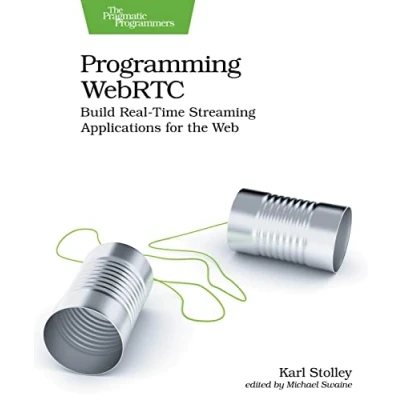 Bild av Programming WebRTC: Build Real Time Streaming Applications for the Web