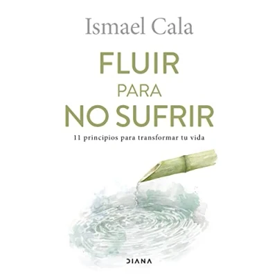Bild av Fluir para no sufrir: 11 principios transformar tu vida