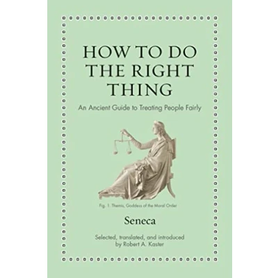 Bild av How to Do the Right Thing: An Ancient Guide Treating People Fairly
