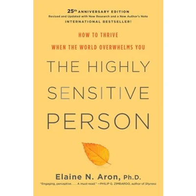 Bild av the Highly Sensitive Person: How to Thrive When World Overwhelms You