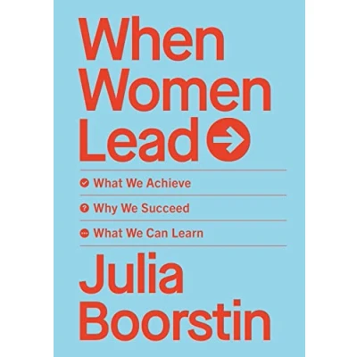 Bild av When Women Lead: What We Achieve, Why Succeed and Can Learn
