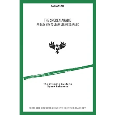 Bild av The Spoken Arabic: An Easy Way to Learn Lebanese Arabic