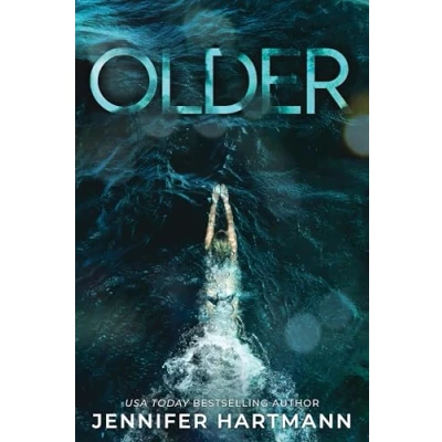 Bild av Older: A Forbidden Age Romance from The Author of Still Beating and Wrong Heart