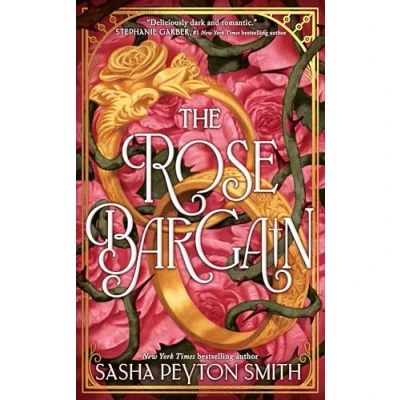 Bild av The Rose Bargain: An instant New York Times bestseller! for 2025, a sweepingly romantic fantasy novel young adults