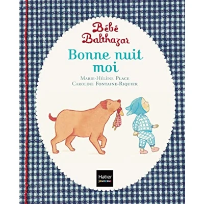 Bild av Bébé Balthazar Bonne nuit moi Pédagogie Montessori 0/3 ans
