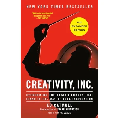 Bild av Creativity, Inc. (The Expanded Edition): Overcoming the Unseen Forces That Stand in Way of True Inspiration