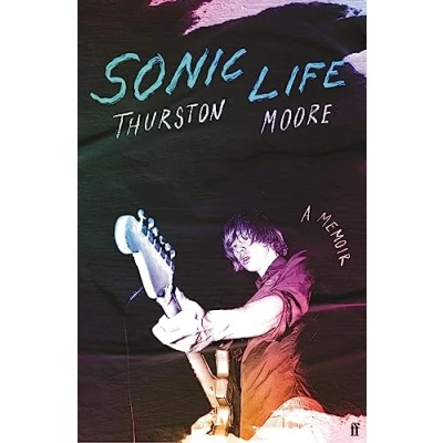 Bild av Sonic Life: the new memoir from Youth founding member
