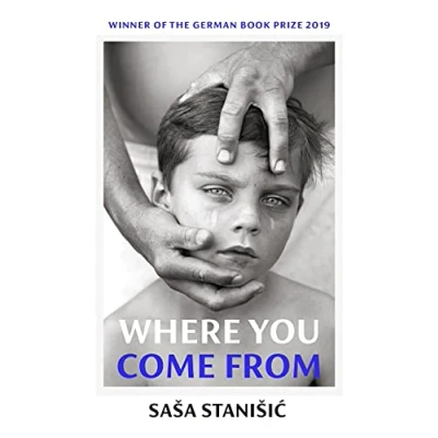 Bild av Where You Come From: Winner of the German Book Prize