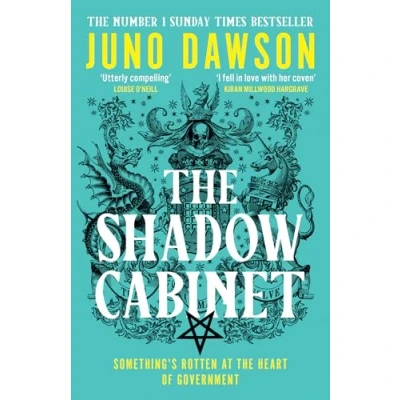 Bild av the Shadow Cabinet: bewitching sequel to sensational SUNDAY TIMES number 1 bestseller and new instalment of HER MAJESTY’S ROYAL COVEN fantasy series