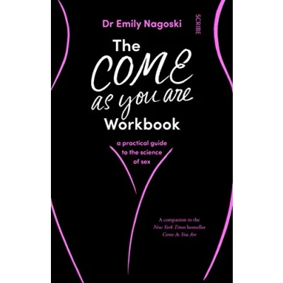 Bild av the Come As You Are Workbook: a practical guide to science of sex: 2
