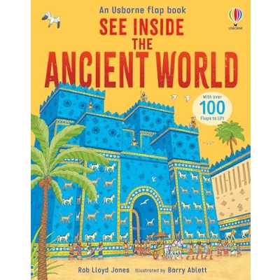 Bild av See Inside the Ancient World: with over 100 flaps to lift