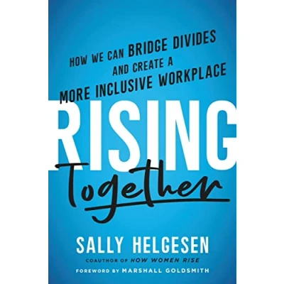 Bild av Rising Together: How We Can Bridge Divides and Create a More Inclusive Workplace