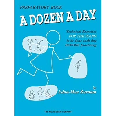 Bild av a Dozen Day Preparatory Book: Technical Exercises for the Piano to Be Done Each Before Practicing
