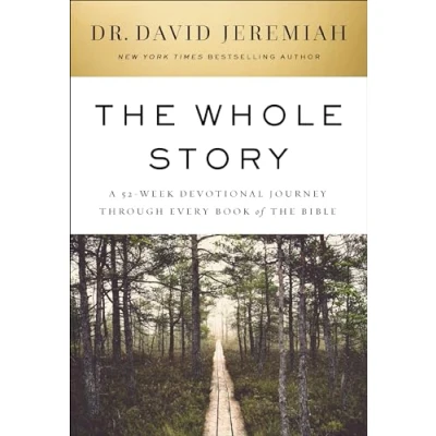 Bild av the Whole Story: A 52 Week Devotional Journey Through Every Book of Bible
