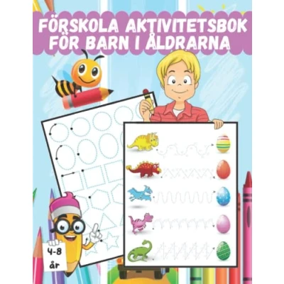 Bild av Förskola aktivitetsbok för Barn i åldrarna 4 8 år: En förskole och skolåldern som hjälper dig att hålla koll på linjer, former bokstäver.