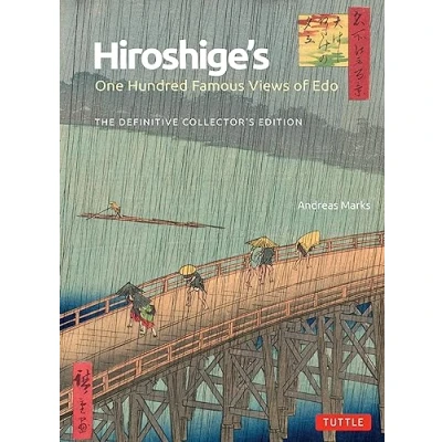 Bild av Hiroshige&#039;s One Hundred Famous Views of Edo /anglais: The Definitive Collector&#039;s Edition (Woodblock Prints)