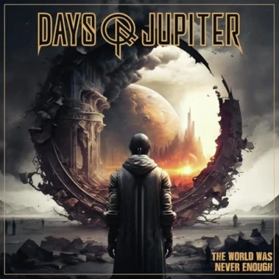 Bild av Days of Jupiter: The world was never enough 2025 (CD)