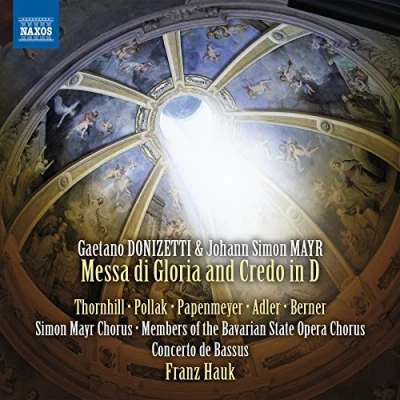 Bild av Donizetti / Mayr: Messa Di Gloria &amp; Credo In D