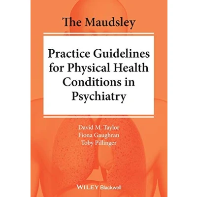 Bild av The Maudsley Practice Guidelines for Physical Health Conditions in Psychiatry