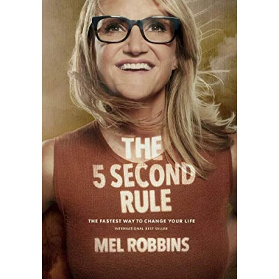 Bild av The 5 Second Rule: Transform your Life, Work, and Confidence with Everyday Courage