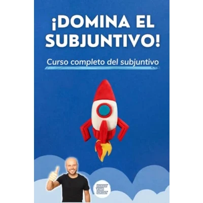 Bild av ¡DOMINA el SUBJUNTIVO! Manual completo para dominar subjuntivo: Gramática estudiantes de español nivel intermedio