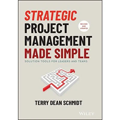 Bild av Strategic Project Management Made Simple: Solution Tools for Leaders and Teams
