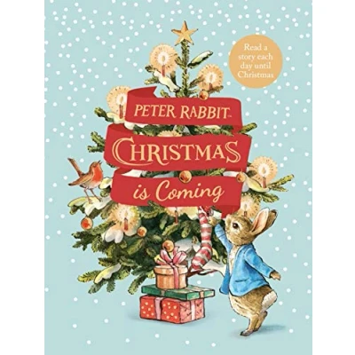 Bild av Peter Rabbit: Christmas is Coming: An Advent storybook