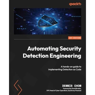 Bild av Automating Security Detection Engineering: A hands on guide to implementing as Code