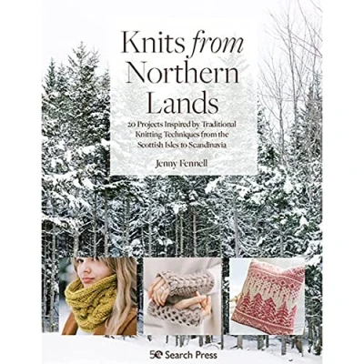 Bild av Knits from Northern Lands: 20 Projects Inspired by Traditional Knitting Techniques the Scottish Isles to Scandinavia