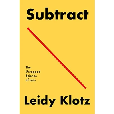 Bild av Subtract: The Untapped Science of Less
