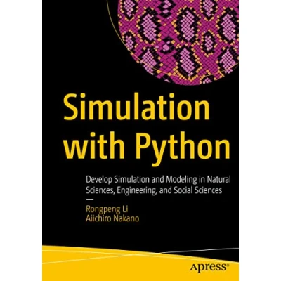 Bild av Simulation with Python: Develop and Modeling in Natural Sciences, Engineering, Social Sciences