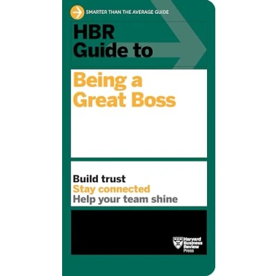 Bild av HBR Guide to Being a Great Boss: How Leaders Transform Their Organizations and Create Lasting Value