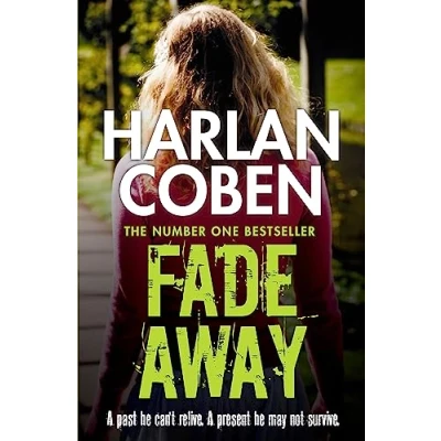 Bild av Fade Away: A gripping thriller from the #1 bestselling creator of hit Netflix show Fool Me Once