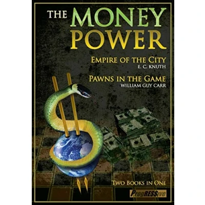 Bild av the Money Power: Empire of City and Pawns in Game (Two Books One)