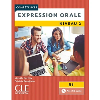 Bild av Expression orale 2 Niveau B1 Livre + CD 2ème édition: &amp;