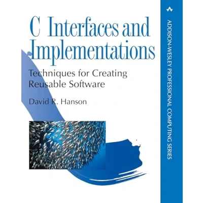 Bild av C Interfaces and Implementations: Techniques for Creating Reusable Software