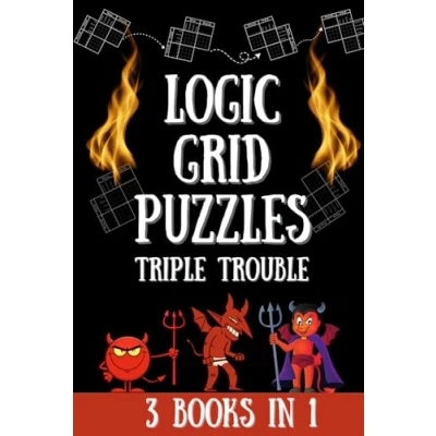 Bild av Logic Grid Puzzles Triple Trouble: 150 Devilishly Fun (3 Books in 1)
