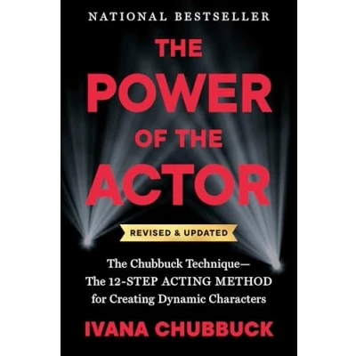 Bild av The Power of Actor, Revised and Updated: Chubbuck Technique 12 Step Acting Method for Creating Dynamic Characters